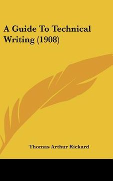 portada a guide to technical writing (1908) (en Inglés)