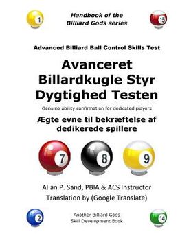 portada Avanceret Billardkugle Styr Dygtighed Testen: Ægte evne til bekræftelse af dedikerede spillere (en Danés)