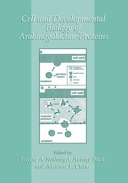 portada Cell and Developmental Biology of Arabinogalactan-Proteins (en Inglés)