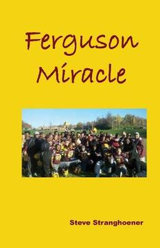 portada Ferguson Miracle (en Inglés)
