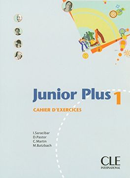 portada junior plus 1 - cahier d ` exercises