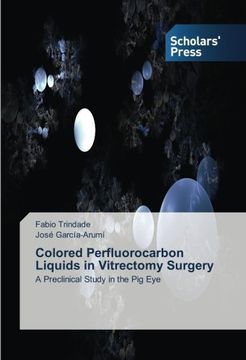 portada Colored Perfluorocarbon Liquids in Vitrectomy Surgery