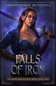 portada Falls of Iron: The Magelands Eternal Siege Book 4 (en Inglés)