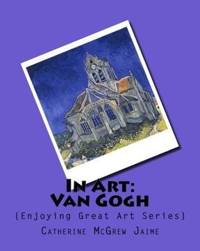portada In Art: Van Gogh (Enjoying Great Art)