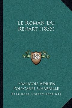 portada Le Roman Du Renart (1835) (en Francés)