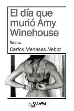 portada El día que Murió amy Winehouse (in Spanish)