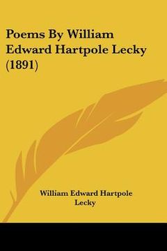 portada poems by william edward hartpole lecky (1891) (en Inglés)