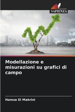 portada Modellazione e misurazioni su grafici di campo (en Italiano)