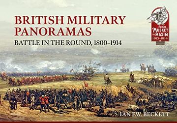 portada British Military Panoramas: Battle in the Round, 1800-1914 (en Inglés)
