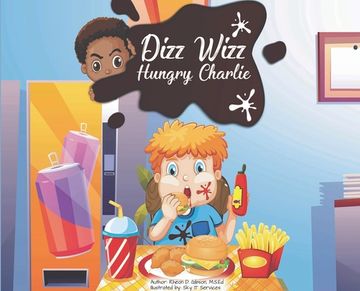 portada Dizz Wizz: Hungry Charlie (en Inglés)