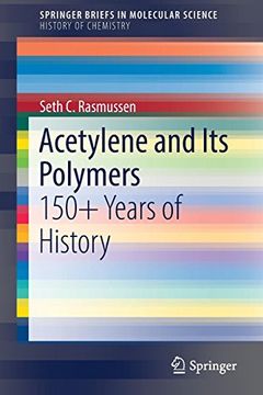portada Acetylene and its Polymers: 150+ Years of History (Springerbriefs in Molecular Science) (in English)