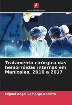 portada Tratamento Cirúrgico das Hemorróidas Internas em Manizales, 2010 a 2017