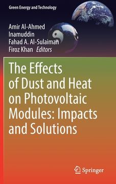 portada The Effects of Dust and Heat on Photovoltaic Modules: Impacts and Solutions (en Inglés)