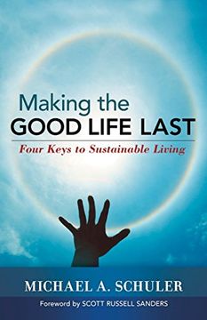 portada Making the Good Life Last (bk Life) (in English)