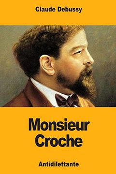 portada Monsieur Croche (en Francés)