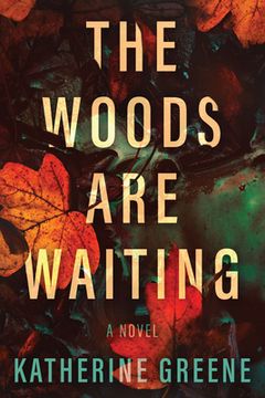 portada The Woods are Waiting: A Novel [Hardcover ] (in English)