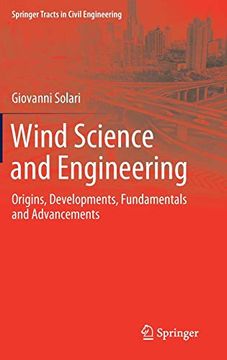 portada Wind Science and Engineering: Origins, Developments, Fundamentals and Advancements (Springer Tracts in Civil Engineering) (in English)
