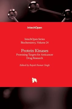 portada Protein Kinases: Promising Targets for Anticancer Drug Research