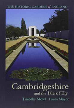 portada Historic Gardens of Cambridgeshire: and the Isle of Ely