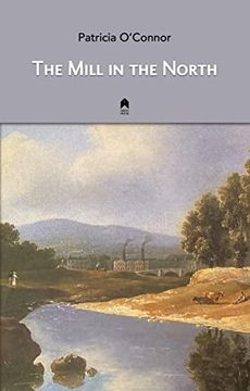 portada The Mill in the North (en Inglés)