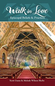 portada Walk in Love: Episcopal Beliefs & Practices (in English)