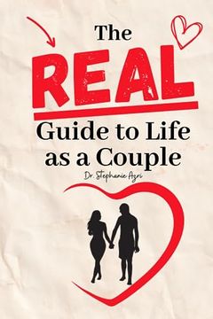 portada The Real Guide to Life as a Couple (en Inglés)