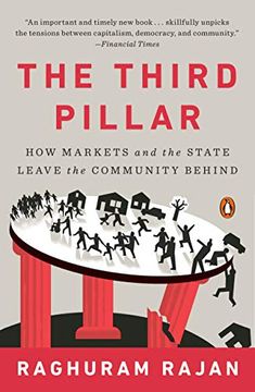 portada The Third Pillar: How Markets and the State Leave the Community Behind (en Inglés)