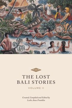 portada The Lost Bali Stories: Volume II (en Inglés)