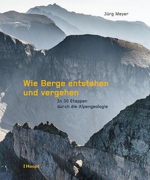 portada Wie Berge Entstehen und Vergehen (en Alemán)