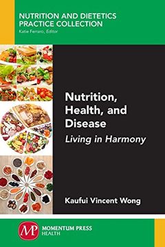 portada Nutrition, Health, and Disease: Living in Harmony