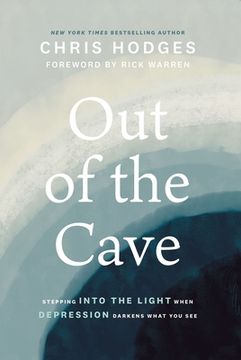 portada Out of the Cave: Stepping Into the Light When Depression Darkens What you see (en Inglés)