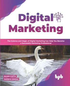 portada Digital Marketing: The Science and Magic of Digital Marketing can Help you Become a Successful Marketing Professional