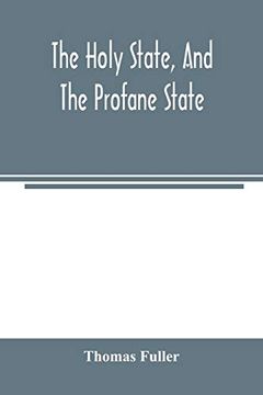 portada The Holy State, and the Profane State 
