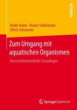 portada Zum Umgang mit aquatischen Organismen: Versuchstierkundliche Grundlagen (German Edition)
