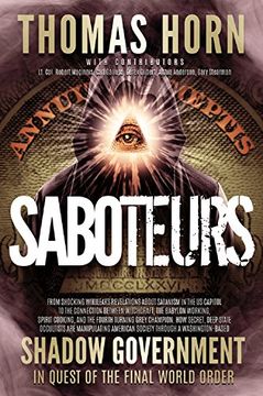 portada Saboteurs: From Shocking Wikileaks Revelations about Satanism in the US Capitol to the Connection Between Witchcraft, the Babalon (in English)