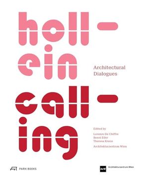 portada Hollein Calling: Architectural Dialogues (en Inglés)