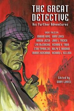 portada the great detective: his further adventures (a sherlock holmes anthology) (en Inglés)