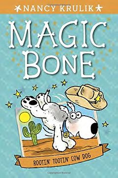 portada Rootin' Tootin' cow dog #8 (Magic Bone) (en Inglés)