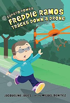 portada Freddie Ramos Tracks Down a Drone (Zapato Power) 