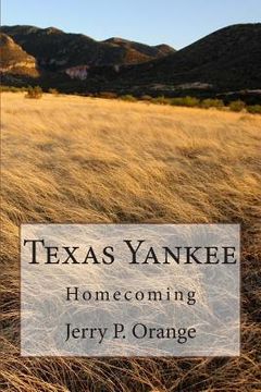 portada Texas Yankee: Homecoming (en Inglés)