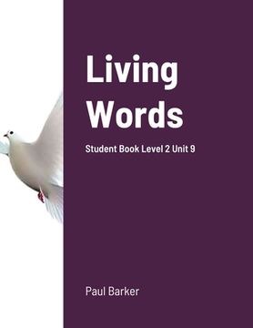 portada Living Words Student Book Level 2 Unit 9 (in English)