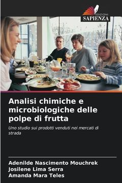 portada Analisi chimiche e microbiologiche delle polpe di frutta (in Italian)