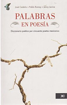 portada palabras en poesía. diccionario poético por cincuenta poetas mexicanos