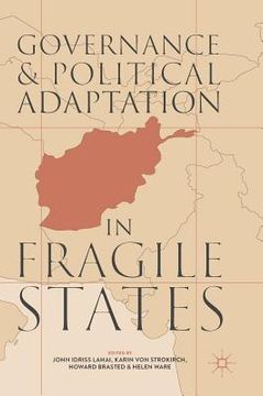 portada Governance and Political Adaptation in Fragile States (en Inglés)