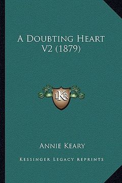 portada a doubting heart v2 (1879) (en Inglés)