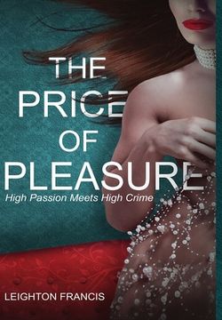 portada The Price of Pleasure (en Inglés)