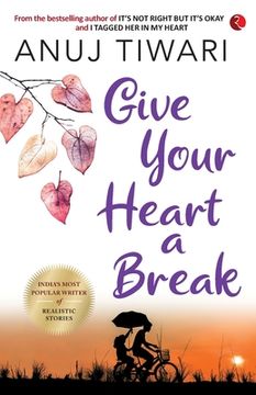 portada Give Your Heart a Break (en Inglés)