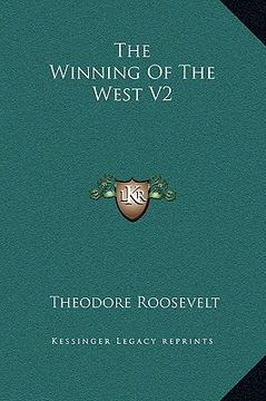 portada the winning of the west v2 (en Inglés)