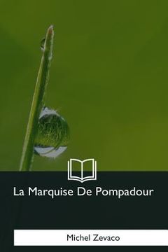 portada La Marquise De Pompadour (in French)