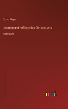 portada Ursprung und Anfänge des Christentums: Dritter Band (in German)